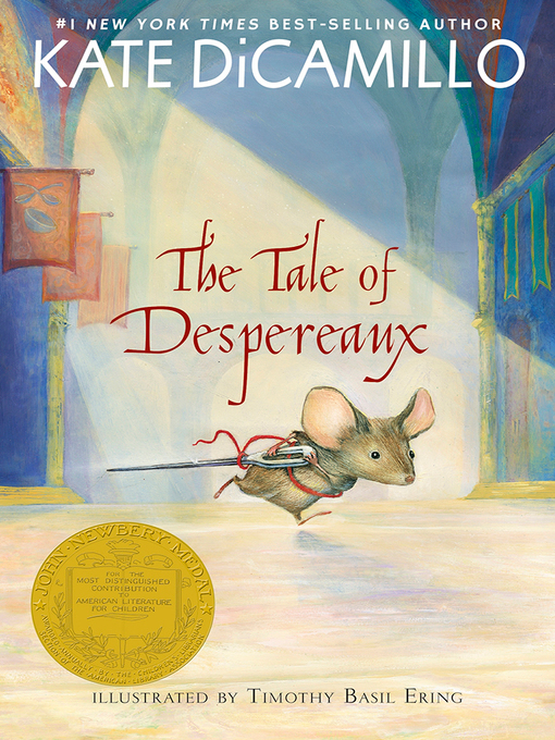 Kate DiCamillo创作的The Tale of Despereaux作品的详细信息 - 可供借阅